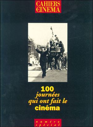 100 journées qui ont fait le cinéma