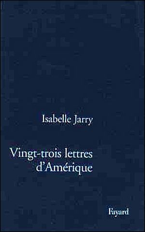 Vingt-trois lettres d'amerique