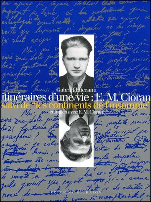 Itineraires d'une vie e.cioran