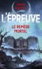Le Remède mortel