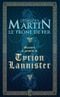 Le Trône de fer : Maximes et Pensées de Tyrion Lannister