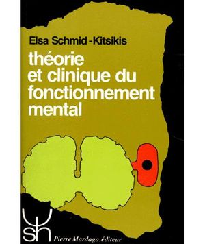 Théorie et clinique du fonctionnement mental