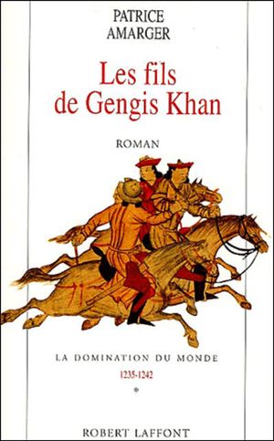 Les fils de Gengis Khan