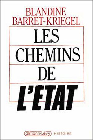 Les Chemins de l'Etat