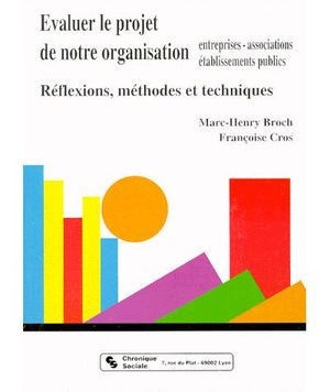 Evaluer le projet de notre organisation