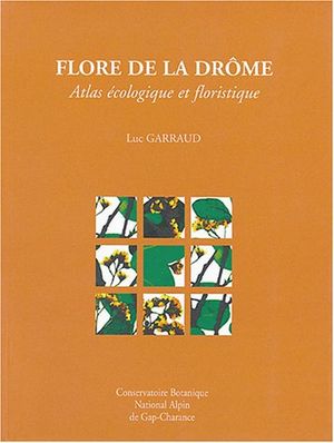 Flore de la Drôme : Atlas écologique et floristique