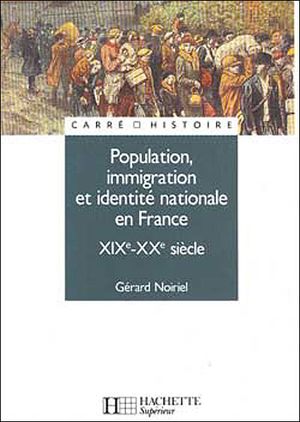 Population, immigration et identité nationale en France