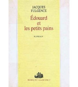 Edouard et les petits pains