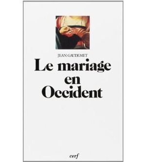 Le Mariage en Occident