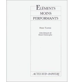 Elements moins performants