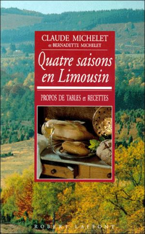 Quatre saisons en Limousin