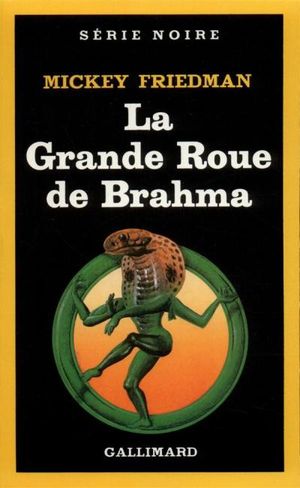 La Grande roue de Brahma