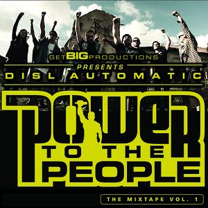 Power to the People: The Mixtape, Volume 1