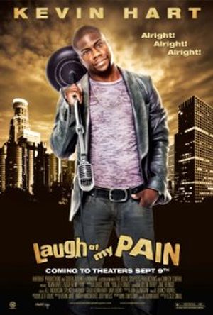 Kevin Hart : Laugh at my Pain