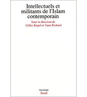 Intellectuels et militants de l'islam contemporain