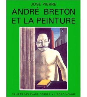 Andre breton et la peinture