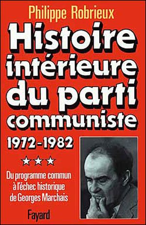 Histoire intérieure du Parti communiste