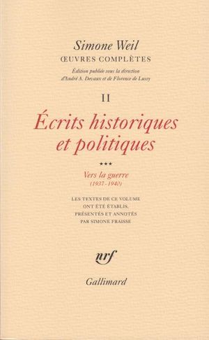 Écrits historiques et politiques - Vers la guerre