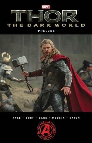 Thor : The Dark World Prelude