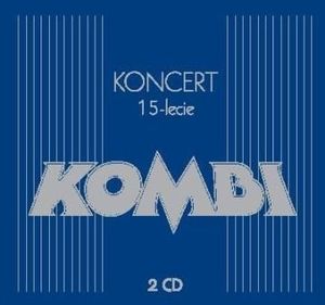 Koncert 15-lecie (Live)