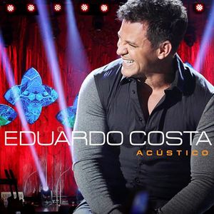 Eduardo Costa - Acustico