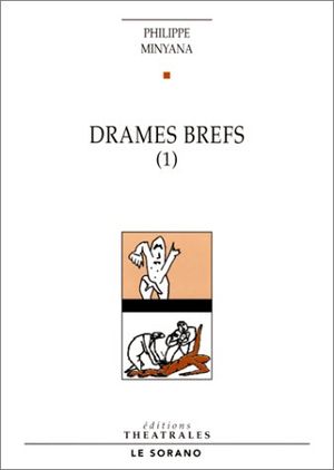 Drames Brefs (1)