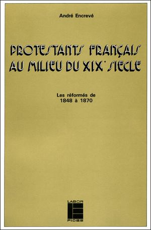 Protestants français au milieu du XIXe siècle