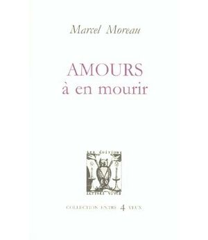 Amours à en mourir