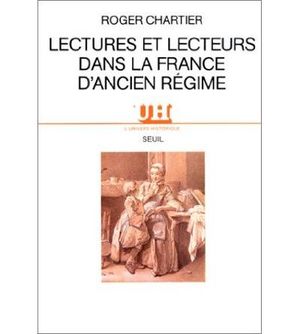 Lectures et lecteurs dans la France d'Ancien Régime