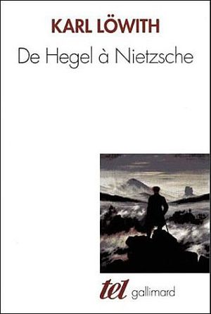 De Hegel à Nietzsche