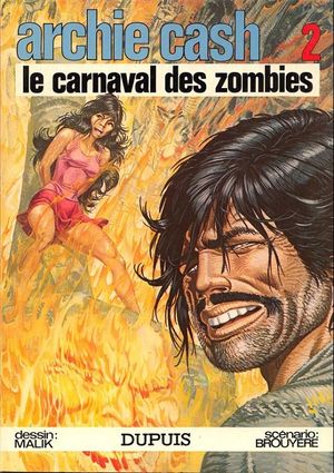 Le Carnaval des zombies - Archie Cash, tome 2