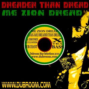 (Jah Jah) Dreader Than Dread (EP)