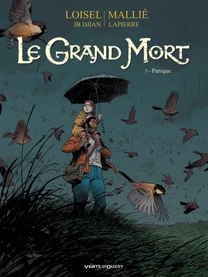 Panique - Le Grand Mort, tome 5