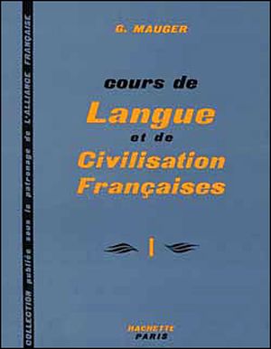 Cours de langue et de civilisation françaises