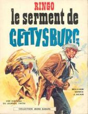 Le Serment de Gettysburg - Ringo, tome 2