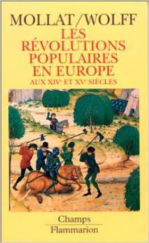 Les Révolutions populaires en Europe aux XIVe et XVe siècles