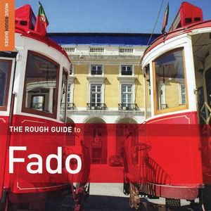 The Rough Guide to Fado
