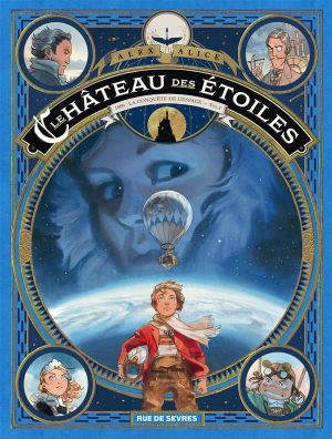 1869 : La Conquête de l'espace - Le Château des étoiles : Intégrale, tome 1