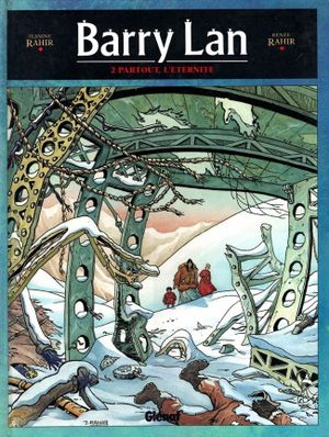 Partout l'éternité - Barry Lan, tome 2