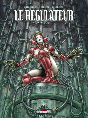 666 I.A. - Le Régulateur, tome 4