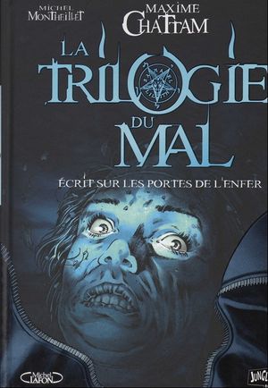 Écrit sur les portes de l'enfer - La Trilogie du Mal, tome 2