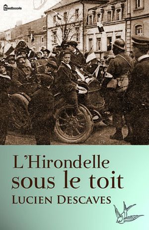 L'Hirondelle sous le toit