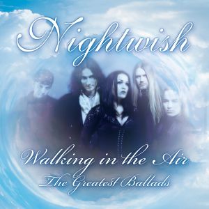 Walking in the Air: The Greatest Ballads