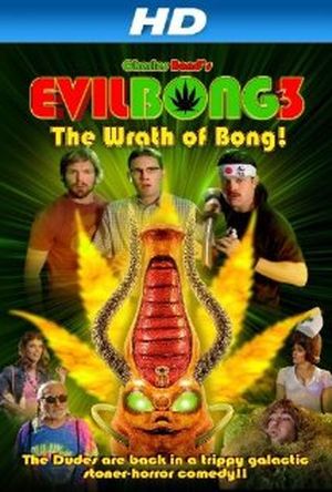 Evil Bong 3-D: The Wrath of Bong