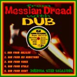 From Messian Dread (with DUB) (EP)