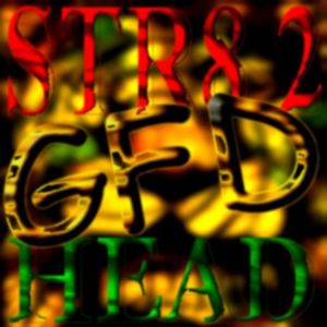 Straight to GFD's Head (Single)
