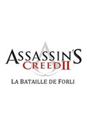 Assassin's Creed II : La Bataille de Forlì