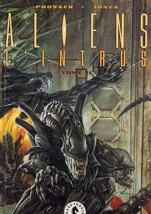 Aliens : L'Intrus, tome 2