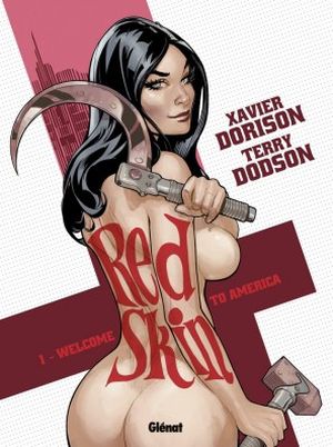 Welcome to America - Red Skin, tome 1