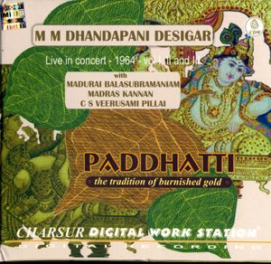 Paddhatti - M M Dhandapani Desigar Live Concert - 1964 - Vol I (Live)